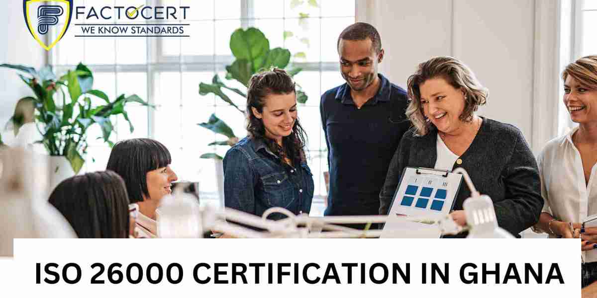 ISO 26000 Certification can bring numerous advantages to your business in Ghana.