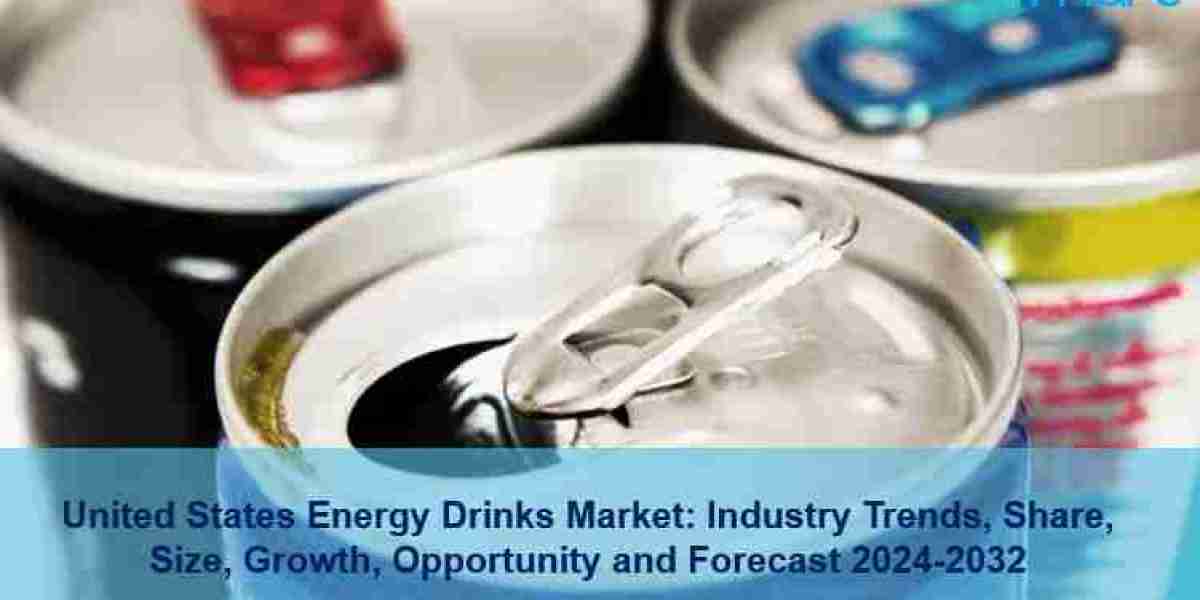 United States Energy Drinks Market 2024-2032, Size, Trends, Share & Forecast