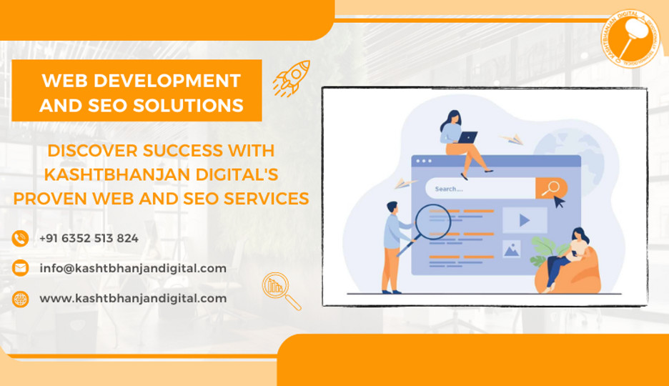 Discover Success with Kashtbhanjan Digital's Proven Web and SEO Services