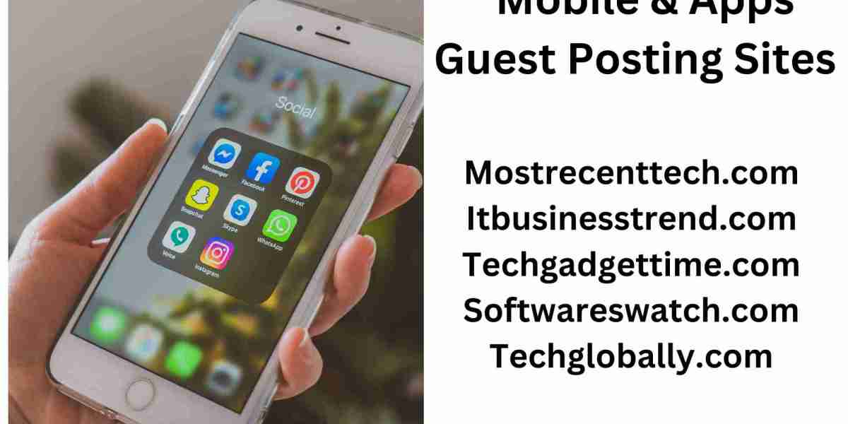 Mobile & Apps Guest Posting Sites  