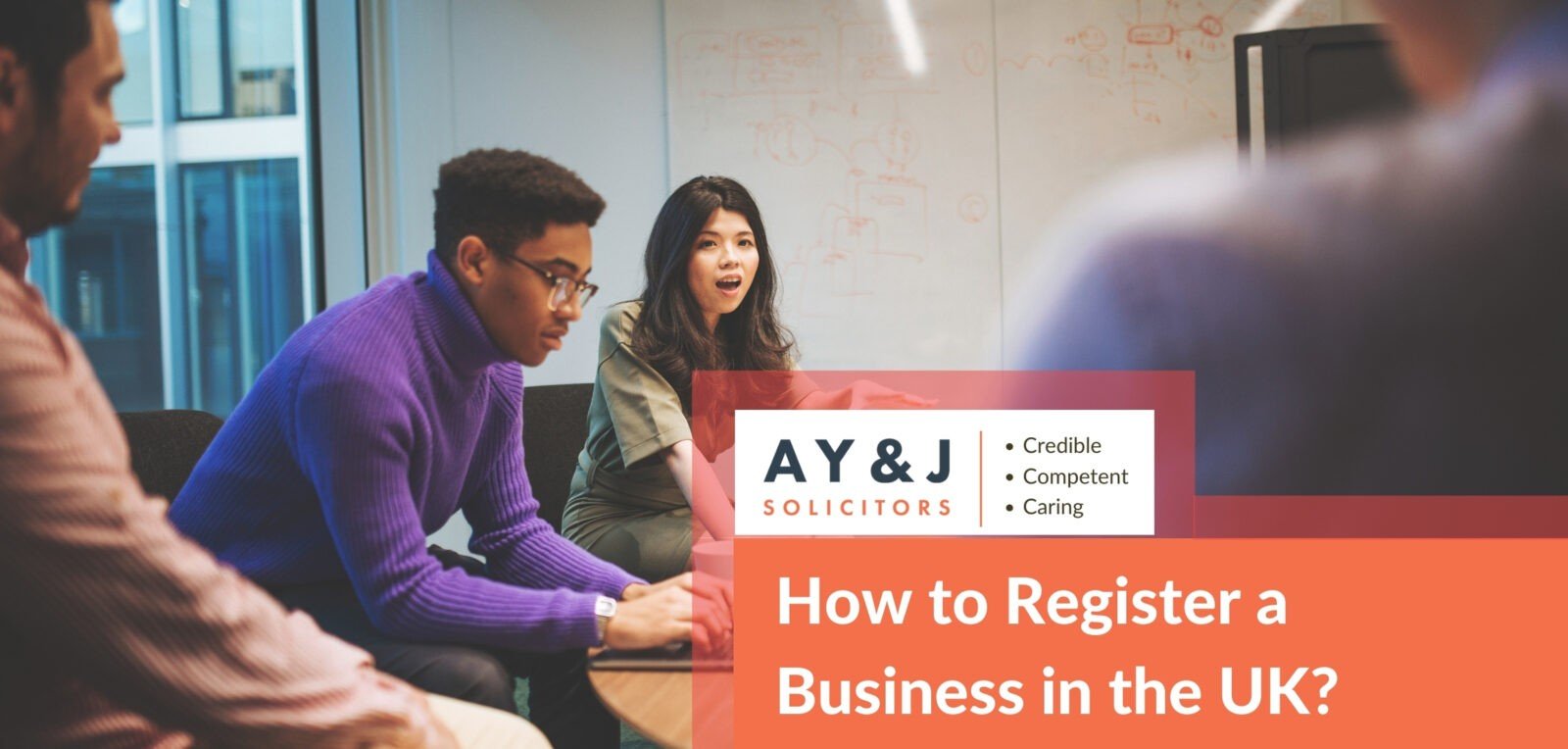 How to Register a Business in the UK? | A Y & J Solicitors