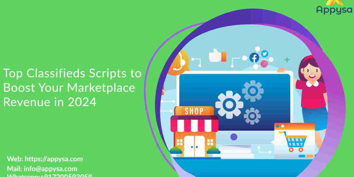 Top Classifieds Scripts to Boost Your Marketplace Revenue in 2024