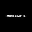 Mono Graphy