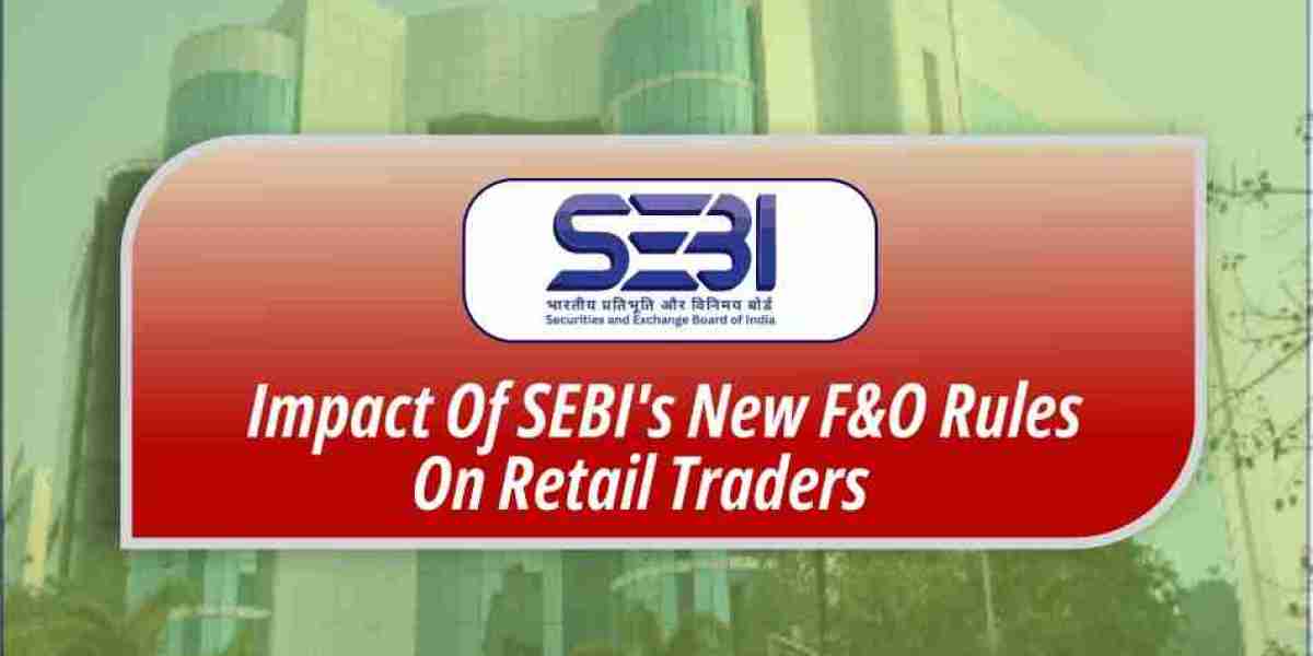 SEBI के नए F&O Rules से Retail Traders पर क्या प्रभाव पड़ेगा