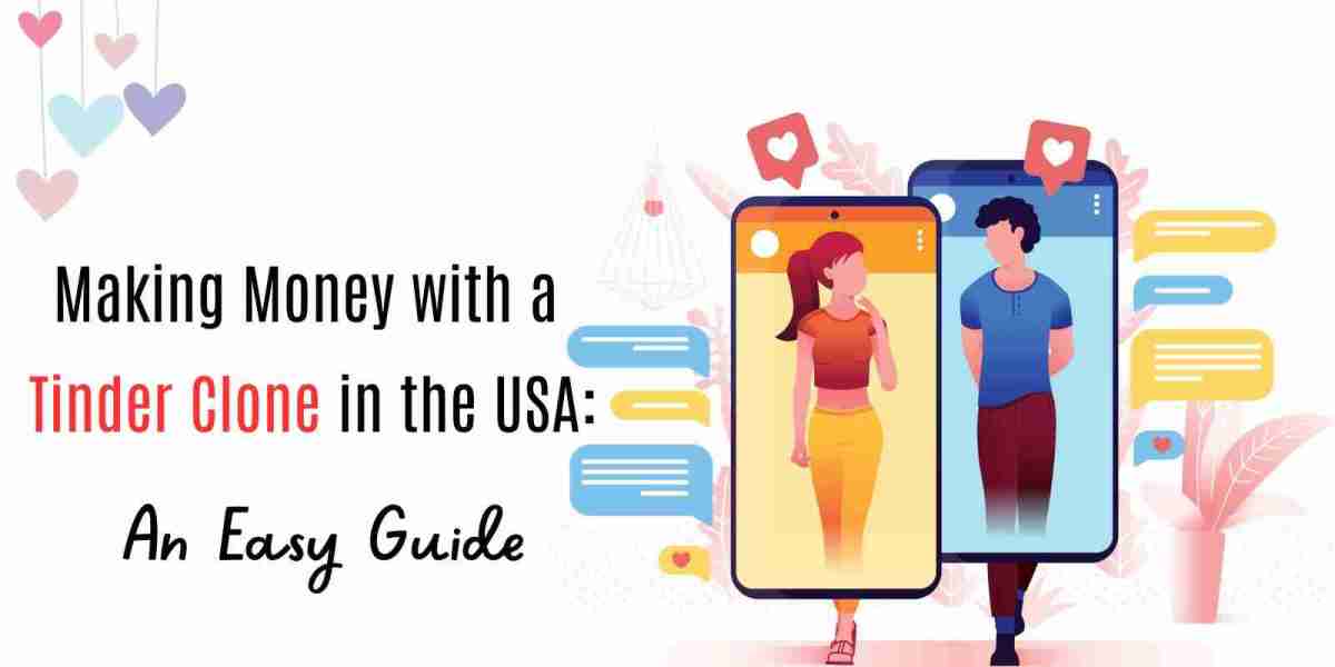 Making Money with a Tinder Clone in the USA: An Easy Guide