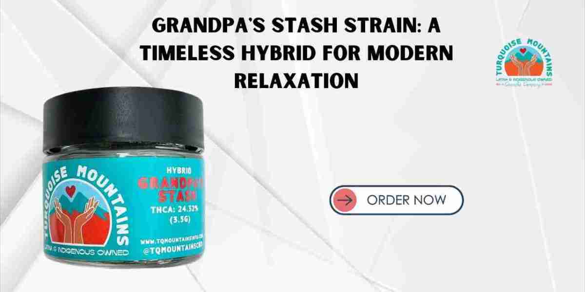 Grandpa's Stash Strain: A Timeless Hybrid for Modern Relaxation