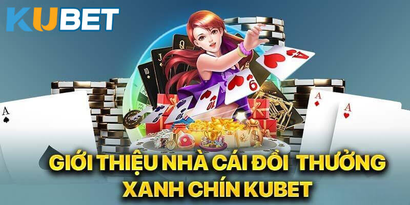 Kubet - Link Vào Kubet | Ku Casino Mới Nhất Năm 2024