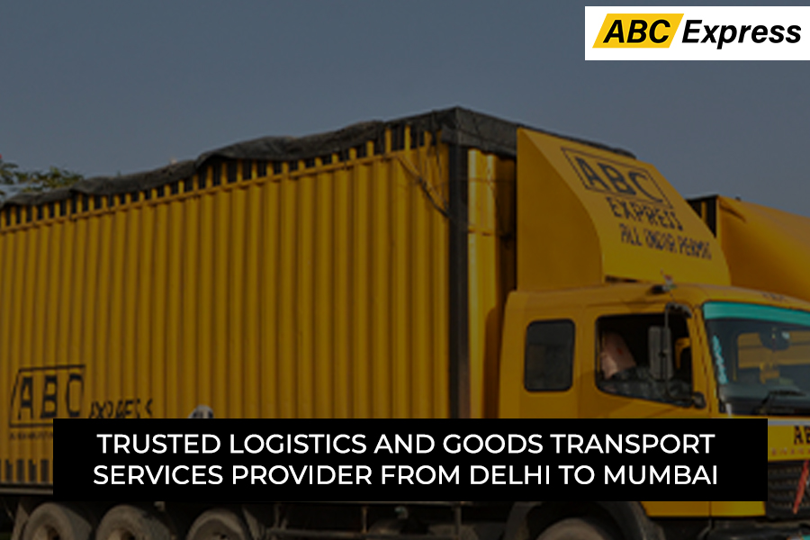 Logistics & Goods Transport Services Provider from Delhi to Mumbai
