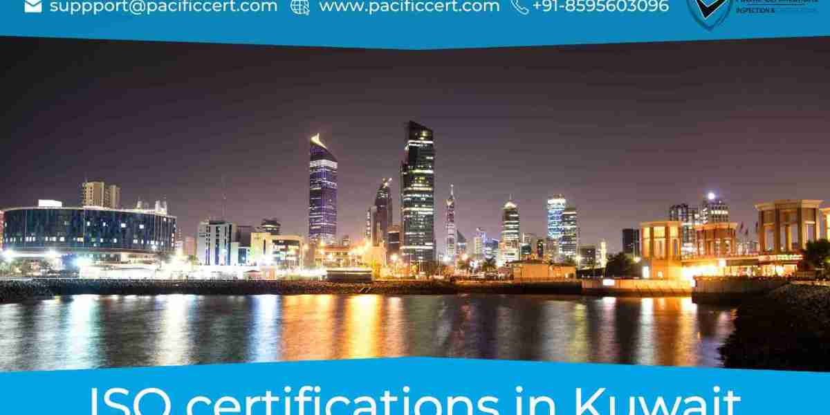 ISO Certifications in Kuwait and How Pacific Certifications can help