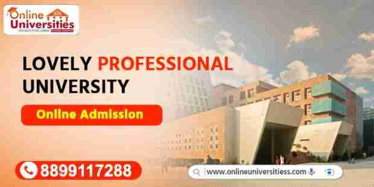 Unlock Your Future: Enroll Now at Lovely Professional University Online !