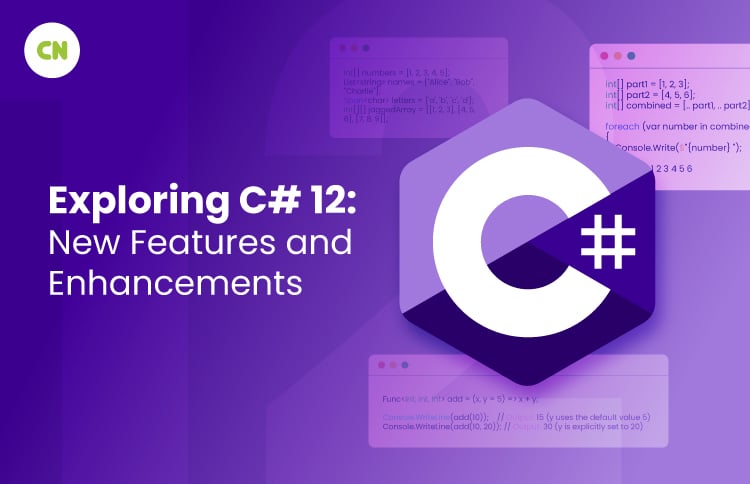 Exploring C# 12: New Features and Enhancements