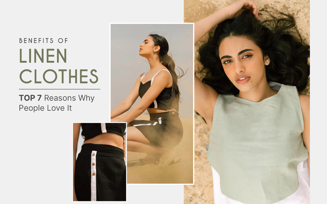 Benefits of Linen Clothes: Top 7 Reasons Why People Love It