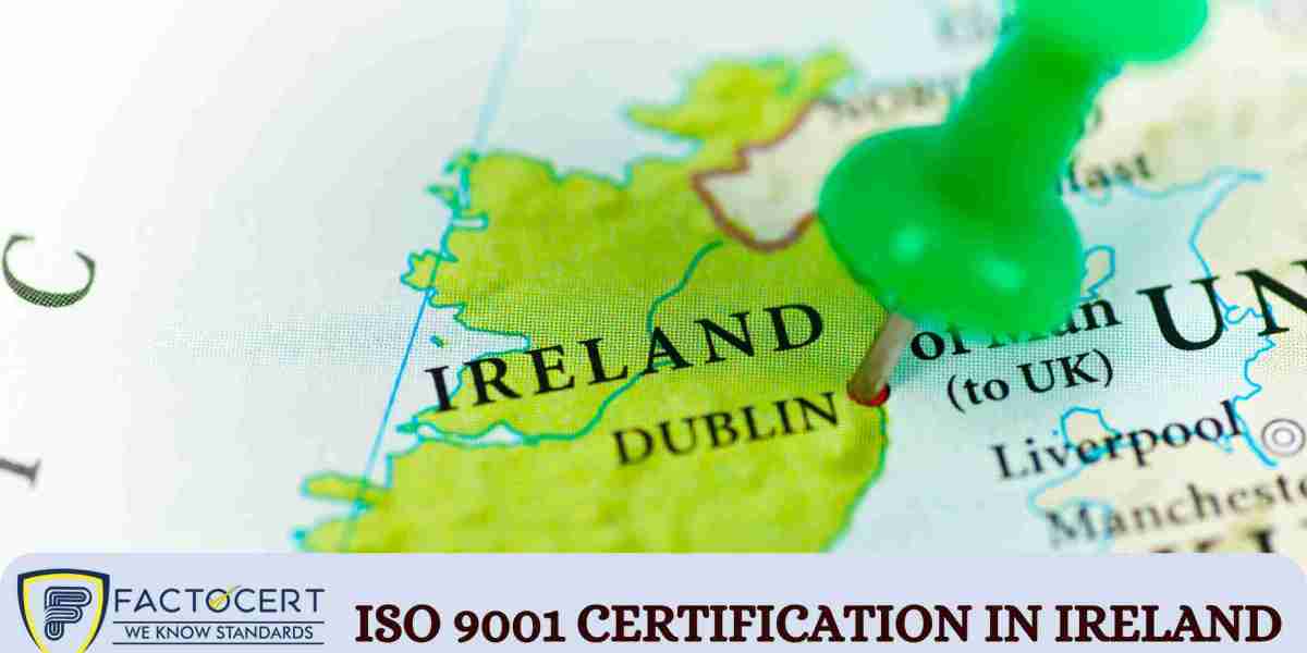 What are the benefits of getting ISO 9001 certification in Ireland?
