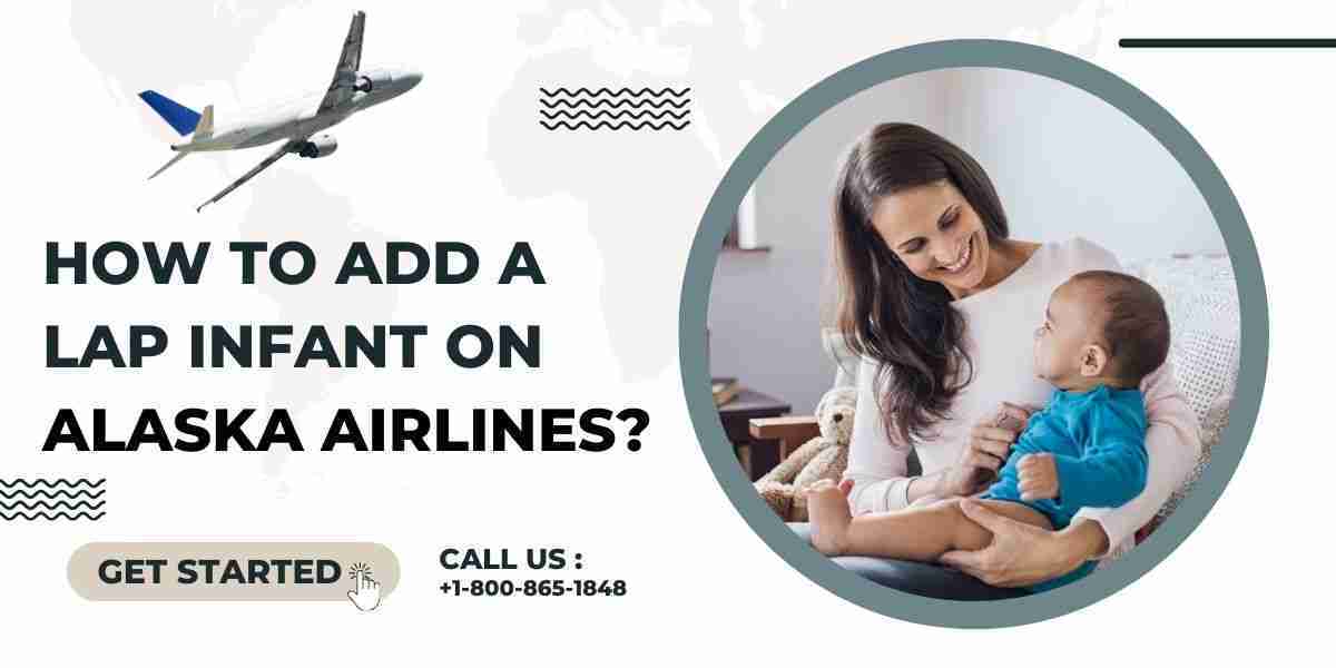 How To Add A Lap Infant On Alaska Airlines?