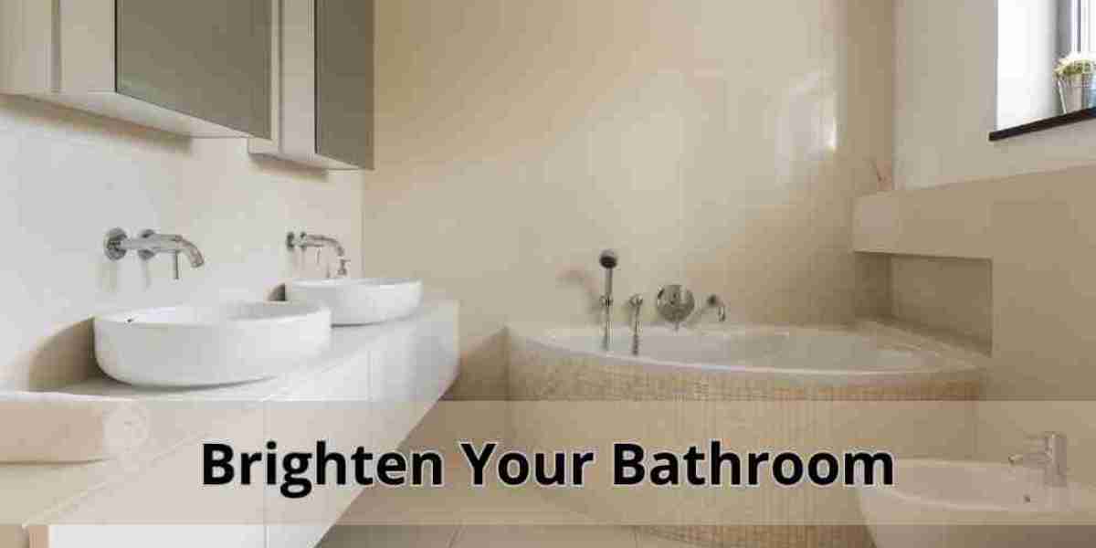 Brighten Your Bathroom