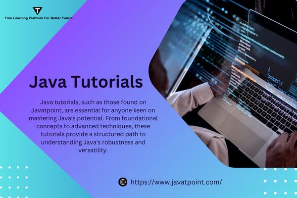 Exploring the Benefits of Java Tutorials  | 01