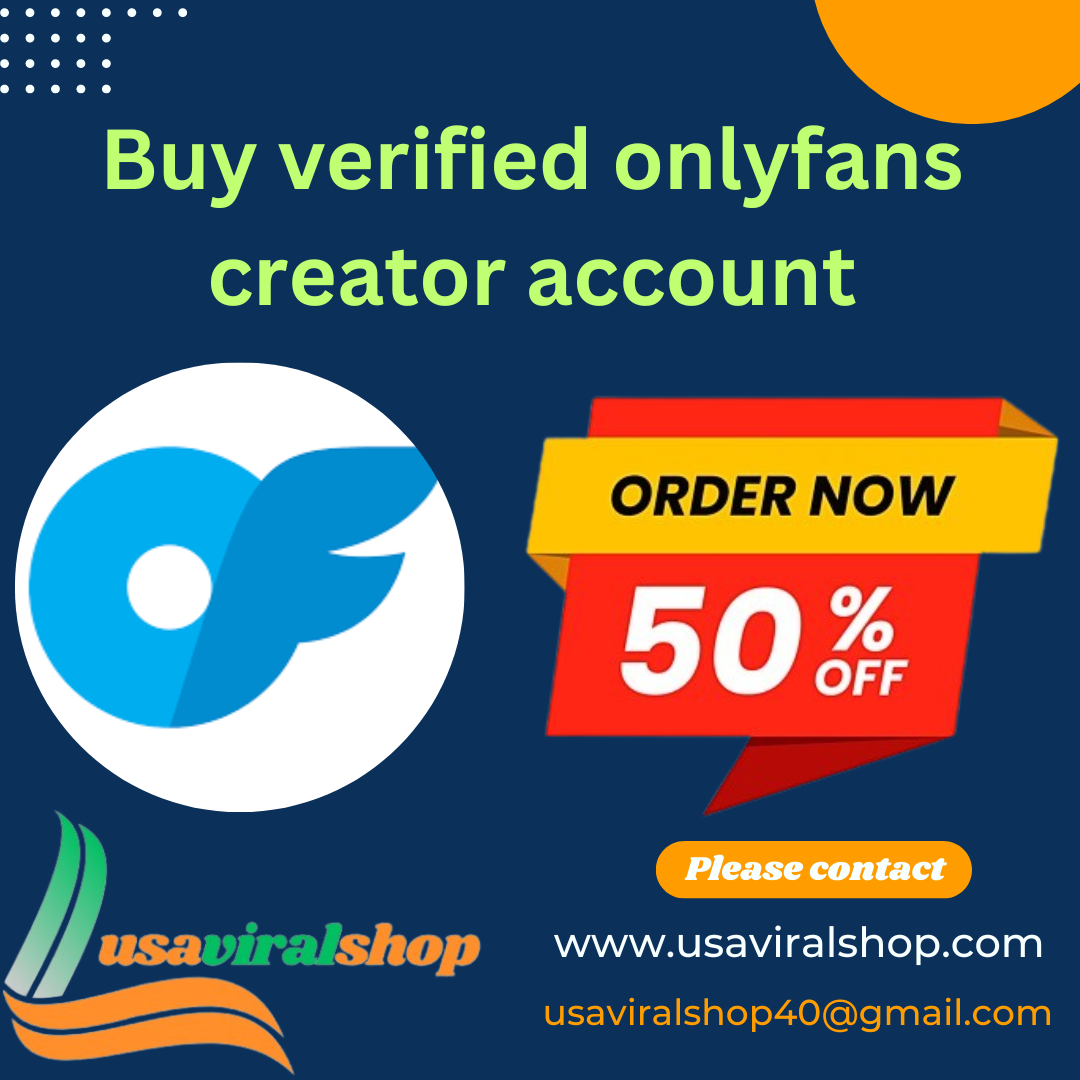 Buy verified onlyfans creator account | Secure Accounts