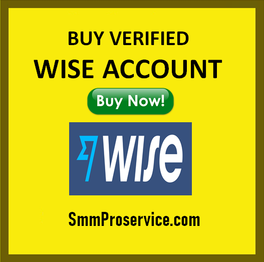 Buy Verified Wise Accounts - SMM PRO SERVICE