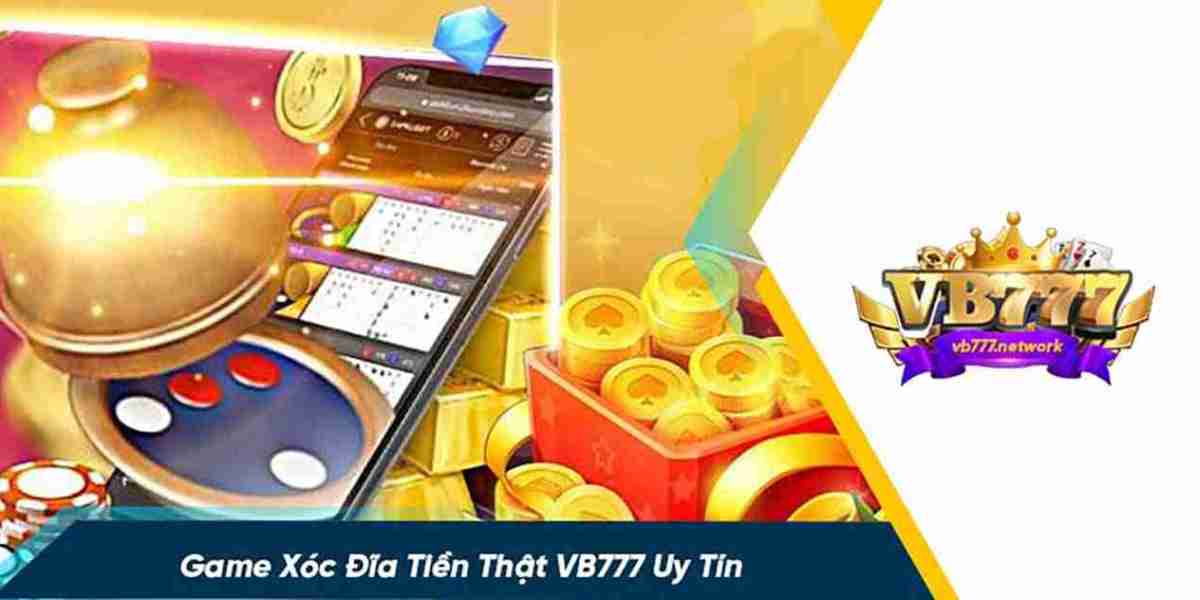 Trải Nghiệm Hấp Dẫn Với Xóc Đĩa Đổi Thưởng Tiền Thật Tại VB777