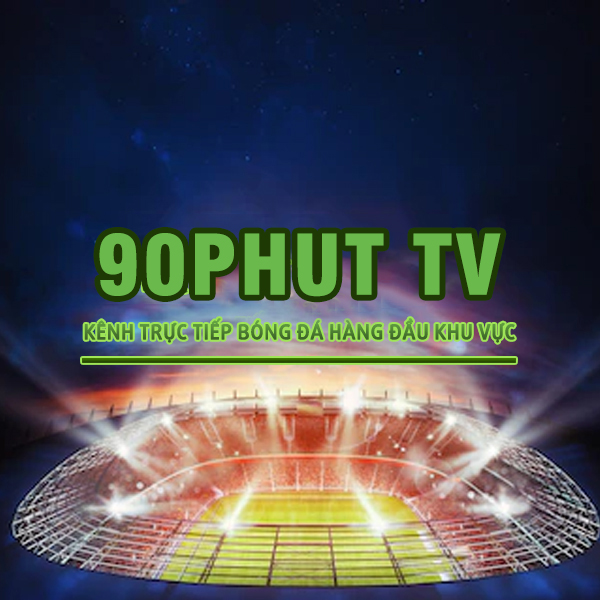 90Phut TV Trực Tiếp Bóng Đá - Link xem Trực Tuyến hôm nay