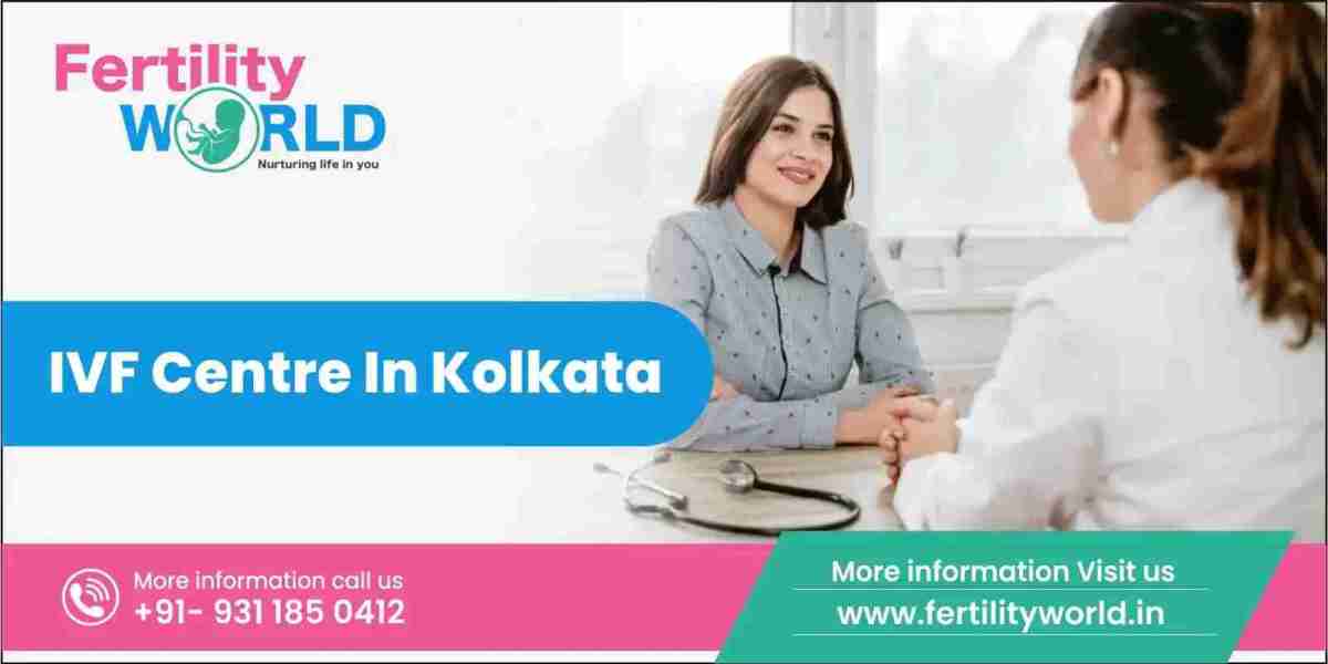 IVF Centre in Kolkata | Fertility World