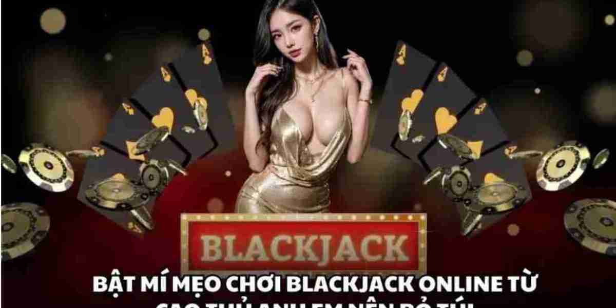 Bí kíp chơi Black Jack toàn thắng, kiếm tiền triệu mỗi ngày