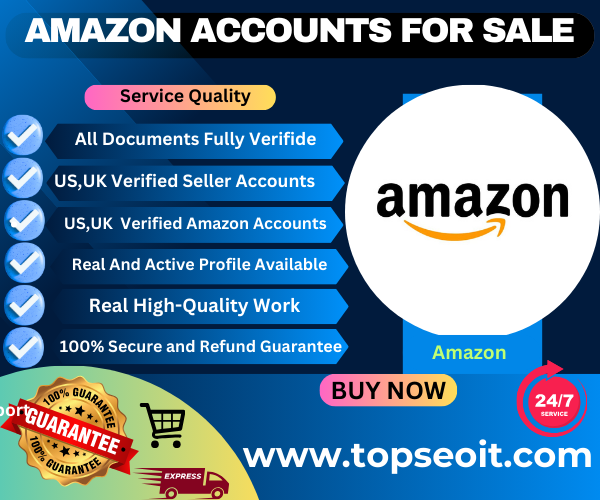 Amazon Accounts For Sale - Top SEO IT