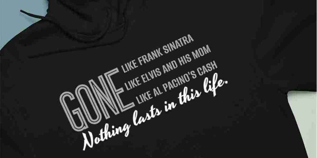 Gone Nothing Lasts In This Life Shirt