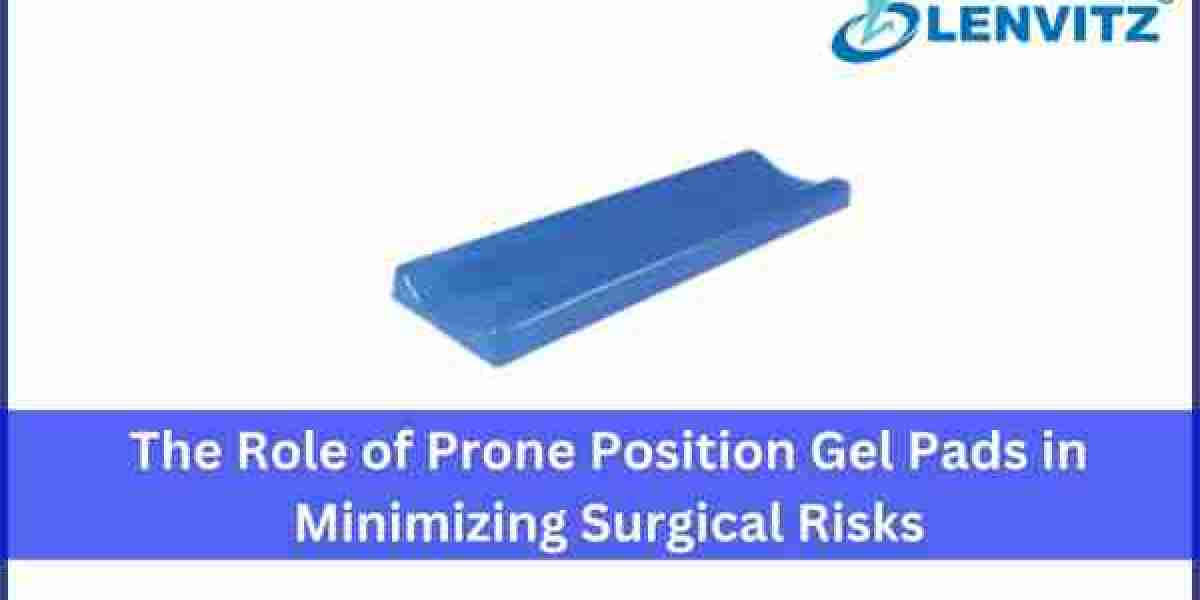 The Role of Prone Position Gel Pads in Minimizing Surgical Risks