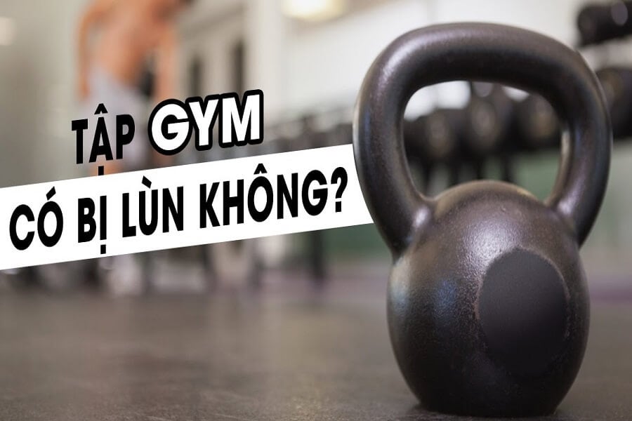 Tập gym có lùn không? 4 bài tập hỗ trợ tăng chiều cao