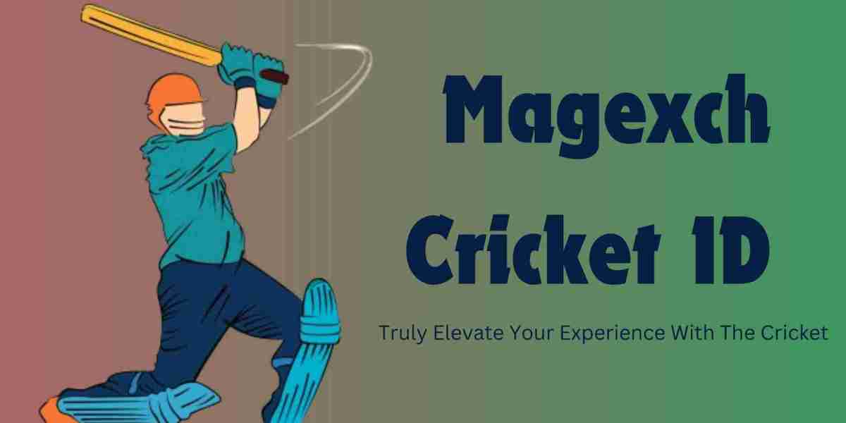 Why Magexch is a Vital Aspect of The Cricket ID Platform for Bettors?