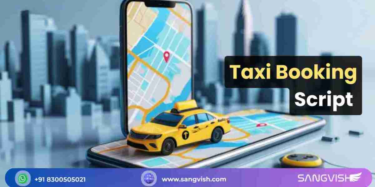 Top Features to Look for in a Taxi Booking Script