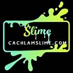 Cách làm slime