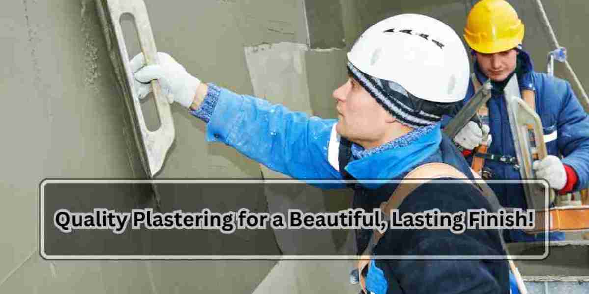 Quality Plastering for a Beautiful, Lasting Finish!