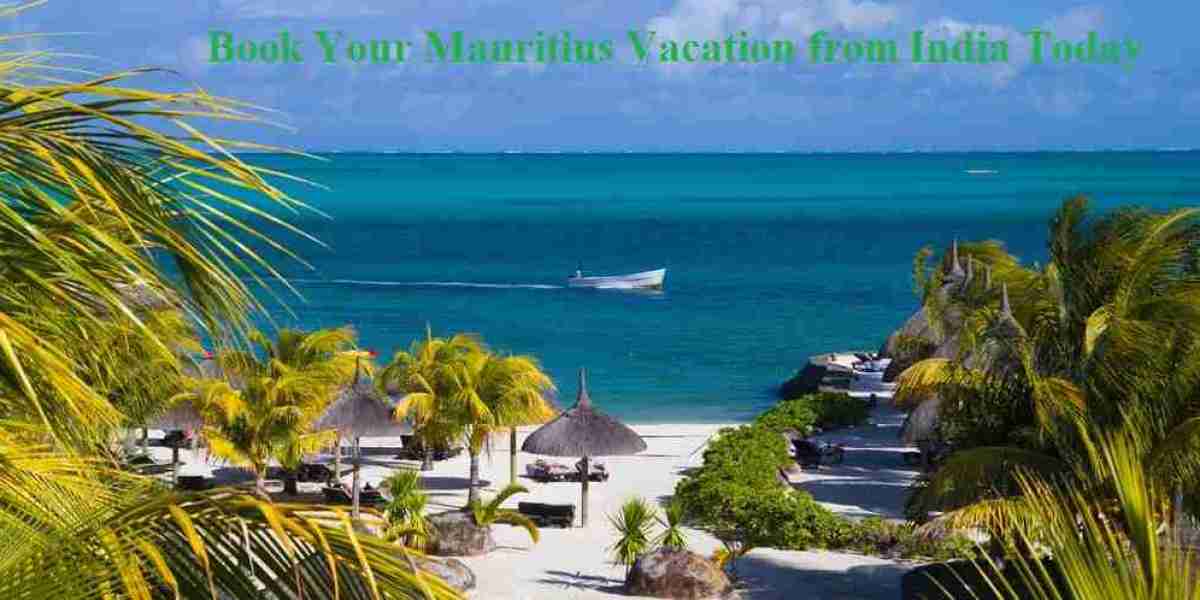 Book Your Mauritius Vacation from India Today