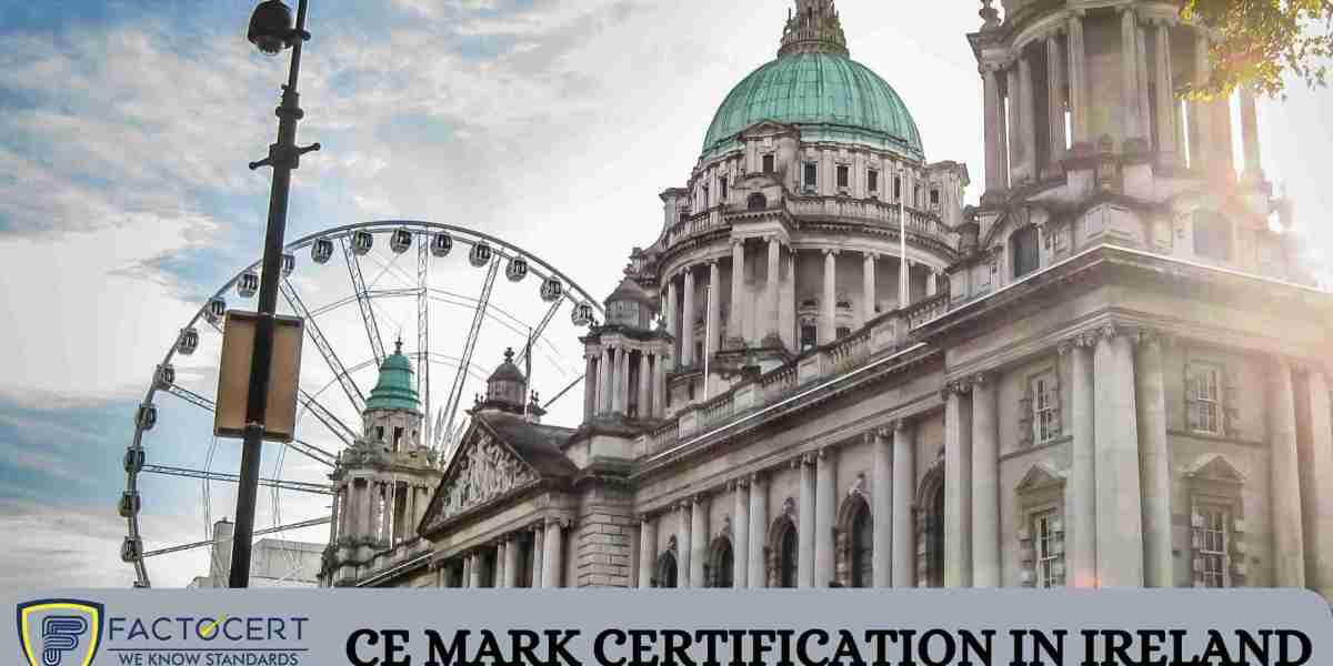 What is CE Mark Certification, and why is it important for products sold in Ireland?