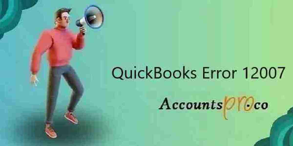 Resolving QuickBooks Error 12007: A Comprehensive Guide