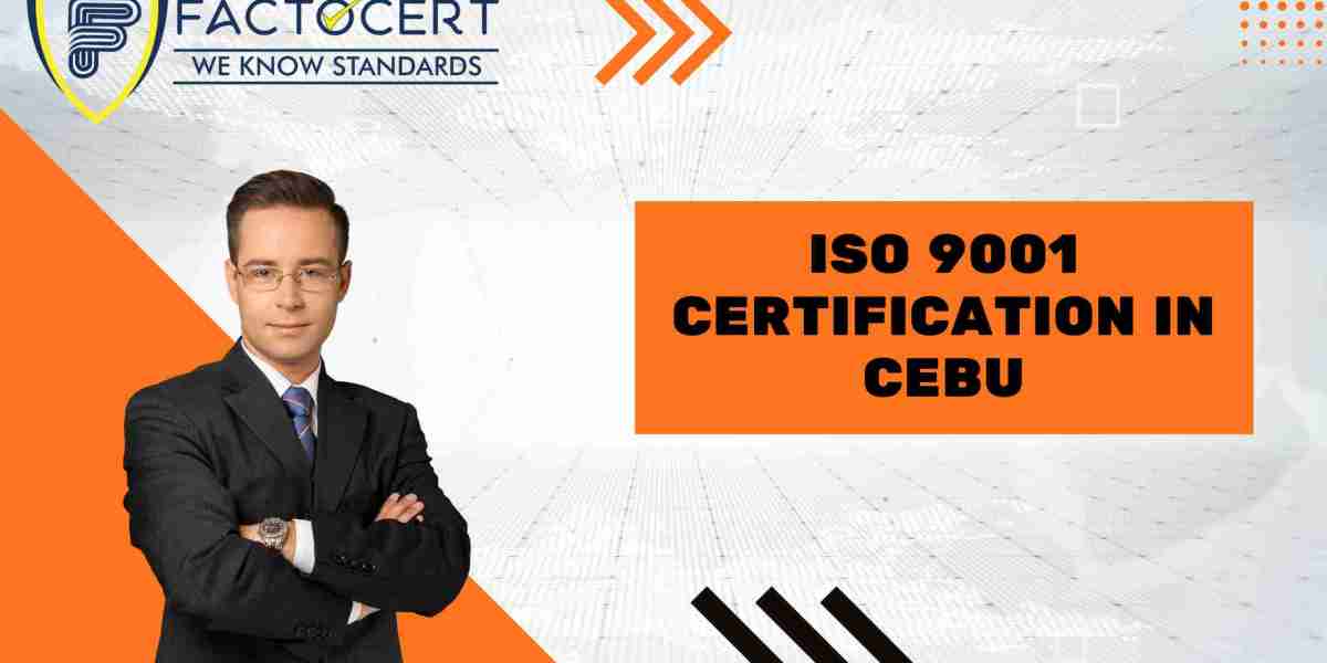 What is the Importance of ISO 9001 Certification in Cebu