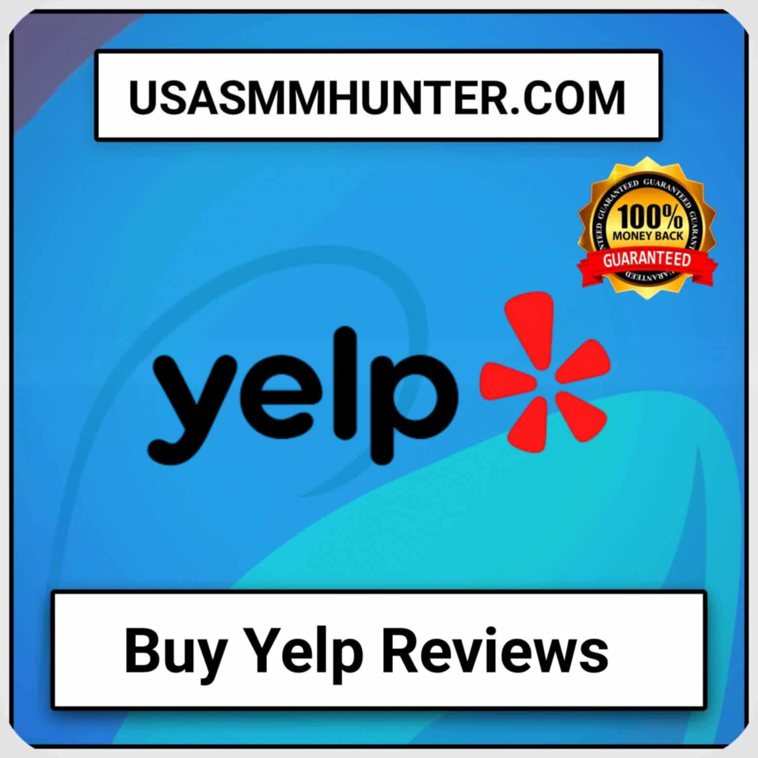 Buy Yelp Reviews - USA SMM Hunter