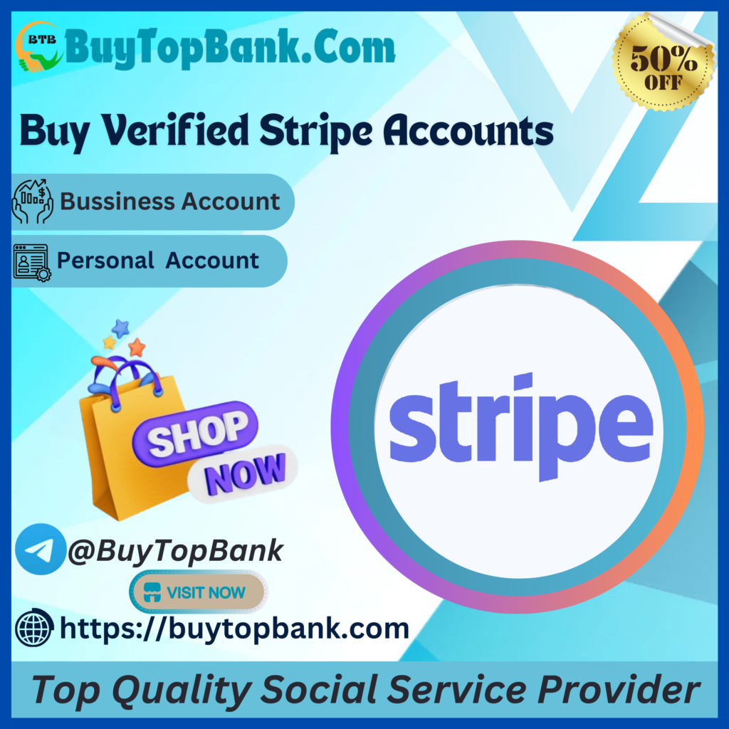 Buy Verified Stripe Accounts -Instant PayOut Accounts