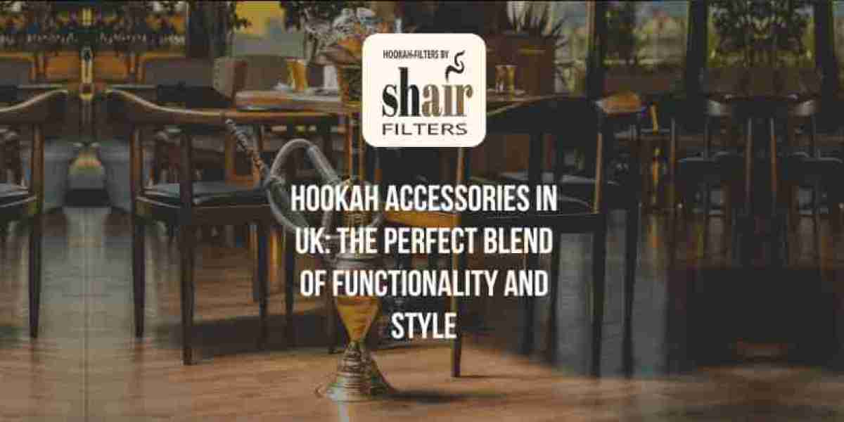 Hookah Accessories In UK: The Perfect Blend of Functionality and Style