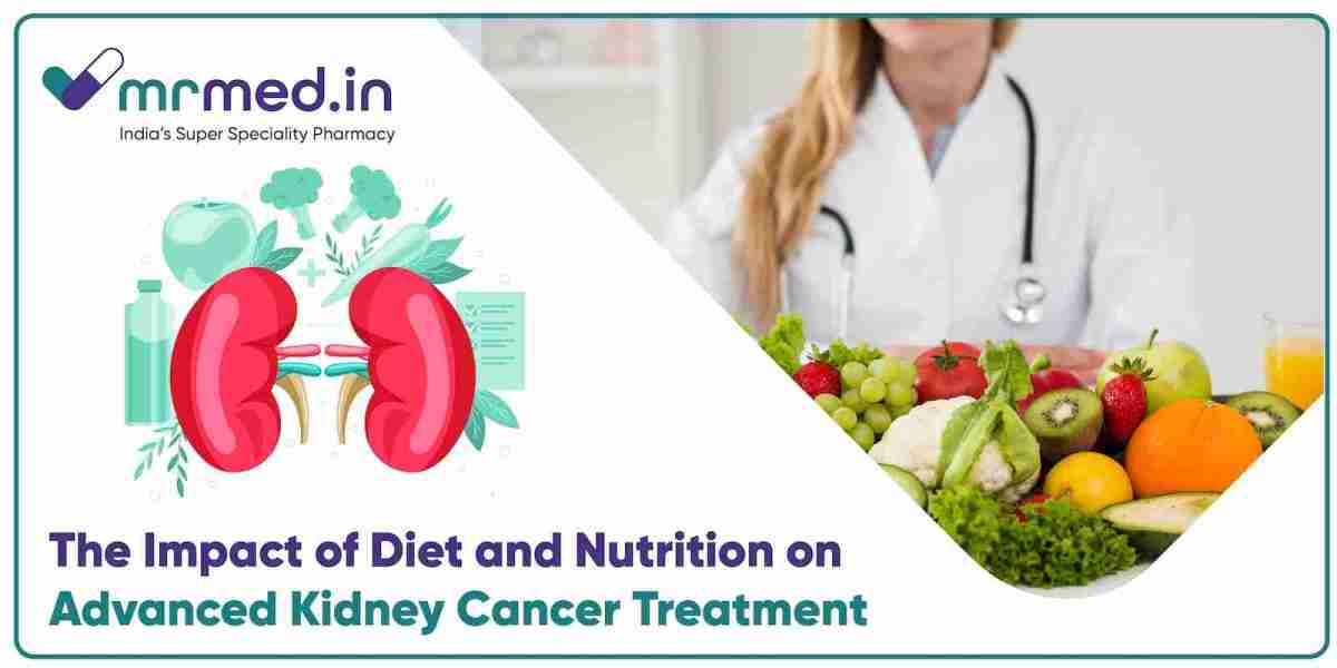 The Impact of Diet and Nutrition on Advanced Kidney Cancer Treatment