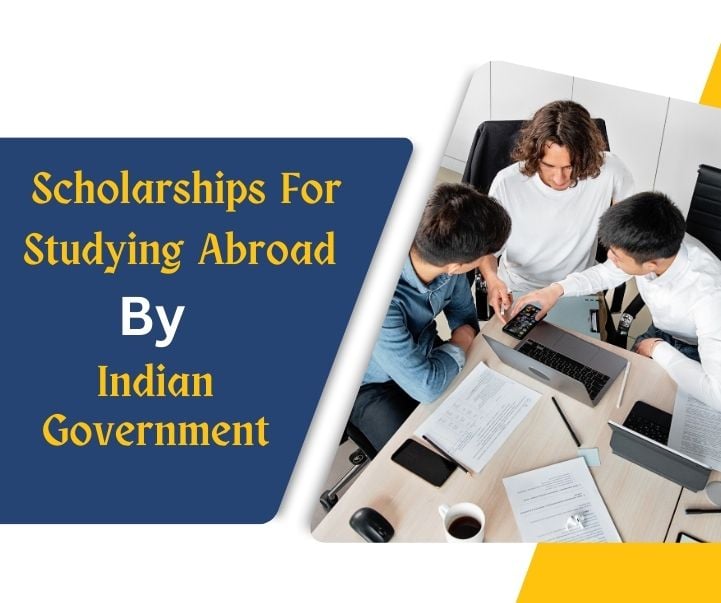 Top 5 Scholarships to Study Abroad for Indian Students