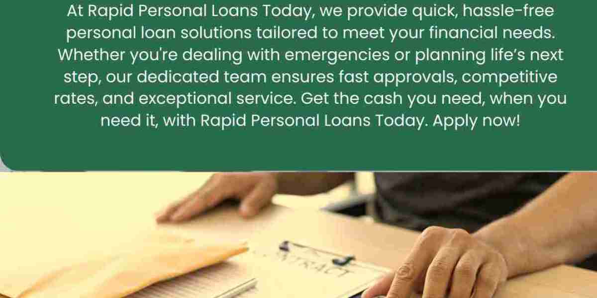 Rapid Personal Loans Today – Your Trusted Partner for Fast, Reliable Loans