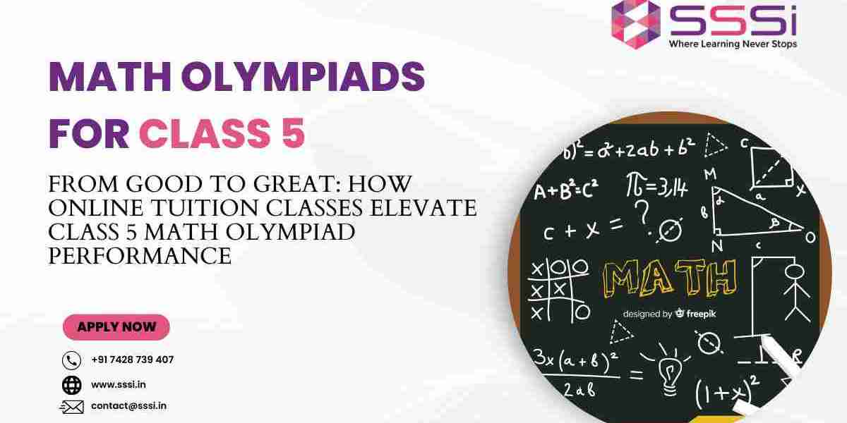 From Good to Great: How Online Tuition Classes Elevate Class 5 Math Olympiad Performance