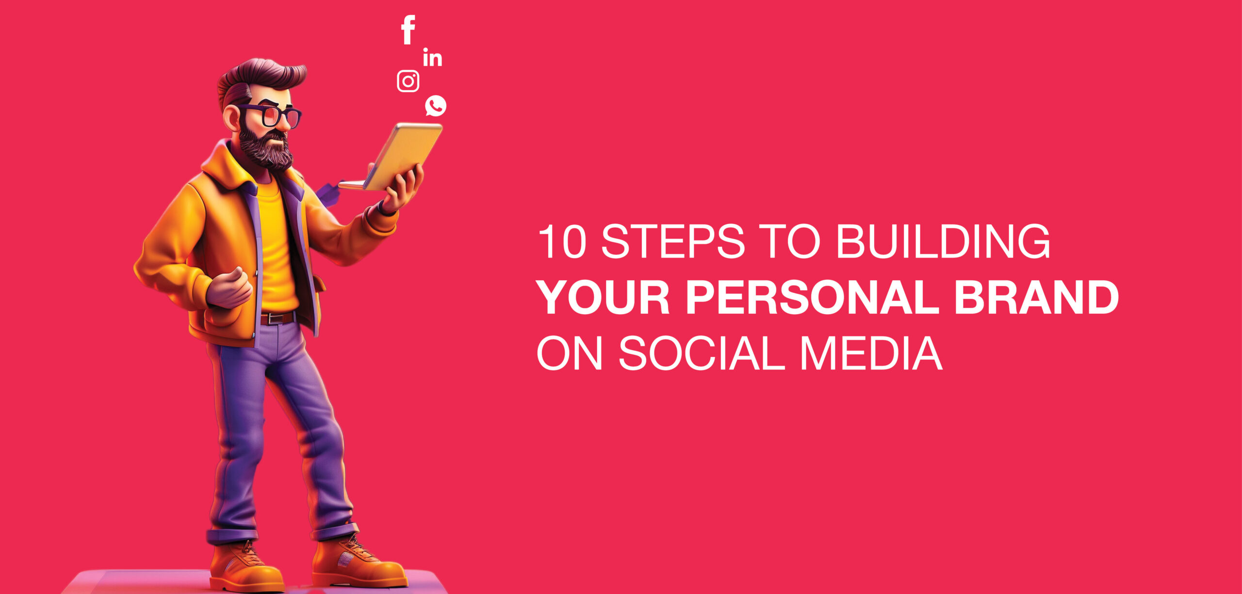 Build Your Personal Brand on Social Media - Pinaka Agency Tips