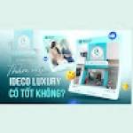 IDECO LUXURY