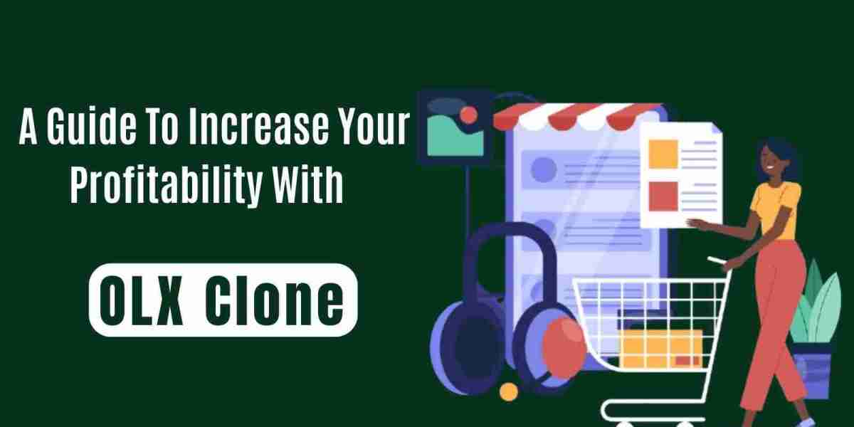 A Guide To Increase Your Profitability With OLX Clone