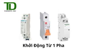 Khởi động từ 1 pha là gì? Cấu tạo và ứng dụng