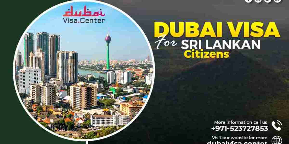 Dubai Visa for Sri Lankan Citizens 2025: Application, Process & Fees